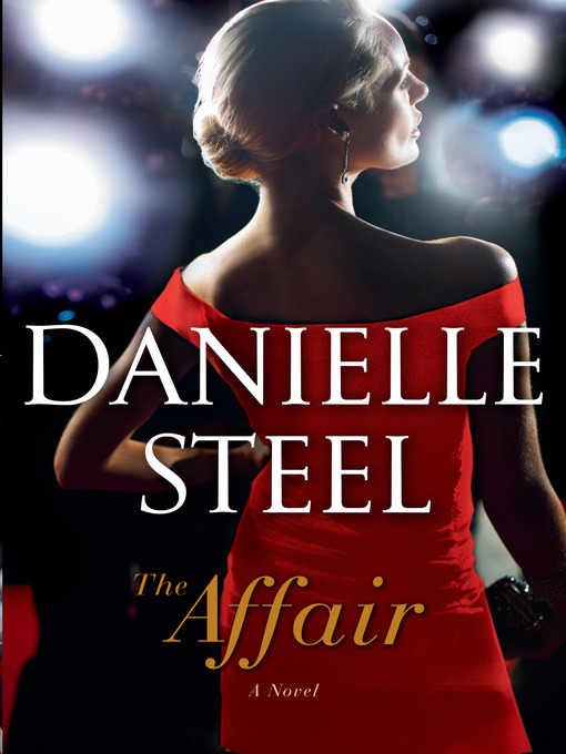 Title details for The Affair by Danielle Steel - Wait list